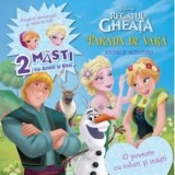 Parada de vara. Jocuri si activitati. O poveste cu roluri si masti. Regatul de Gheata/***