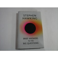 BRIEF ANSWERS TO THE BIG QUESTIONS - Stephen HAWKING - London 2018