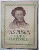 A. S. Pușkin - Fata căpitanului (ediția a II-a; trad. Eusebiu Camilar; 1949 )