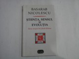 STIINTA, SENSUL SI EVOLUTIA. Eseu asupra lui Jakob Bohme - Basarab NICOLESCU