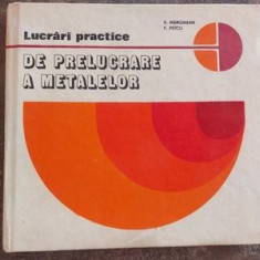 Lucrari practice de prelucrare a metalelor Vasile Marginean, Florea Petcu