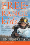 Free-range Kids | Lenore Skenazy