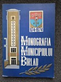 MONOGRAFIA MUNICIPIULUI BIRLAD