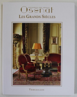 OSENAT , LES GRANDES SIECLES , VEINTE A VERSAILLES , CATALOG DE LICITATIE , 2023 foto