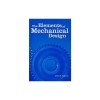 The Elements of Mechanical Design