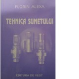 Tehnica sunetului - Florin Alexa
