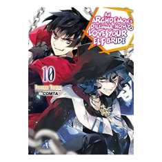 Archdemon's Dilemma : How to Love Your Elf Bride : Volume 10 : How to Love Your Elf Bride