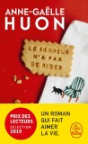 Le bonheur n&#039;a pas de rides | Anne-Gaelle Huon, Le Livre De Poche