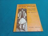 Starchiojd: Sat de Moșneni &icirc;n Acte, Studii și Mărturii - Stelian I. Florescu-Pantece, Monografie, Editura Pacific