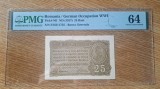 ROMANIA 25 Bani BGR 1917 gradata PMG 64 UNC. Banca Generala Romana . Necirculata .