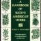 A Handbook of Native American Herbs