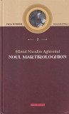 Sfantul Nicodim Aghioritul - Noul Martirologhion. Adica patimirile noilor