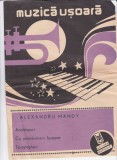 AS @ - PARTITURA - MUZICA USOARA, ANOTIMPURI...- ALEXANDRU MANDY, doar pentru voce