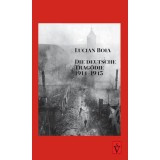 Die deutsche Trag&ouml;die 1914-1945