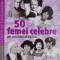 50 de femei celebre ale secolului al XX-lea &ndash; Roselyne Febvre