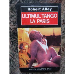 Robert Alley - Ultimul tango la Paris