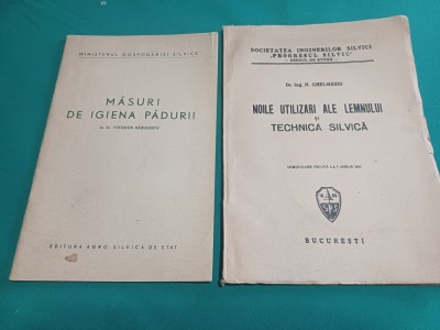 LOT 2 CĂRȚI SILVICULTURĂ: MĂSURI DE IGIENA PĂDURII, NOILE UTILIZĂRI ALE LEMNULUI ȘI TECHNICA SILVICĂ * F foto