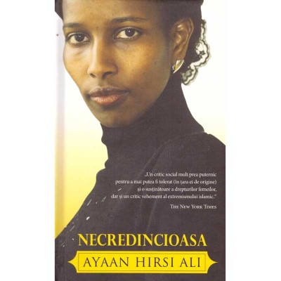 Ayaan Hirsi Ali - Necredincioasa - 137907 foto