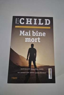Lee Child Mai bine mort foto