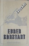 Evocari - Eugen Constant, 1980, Scrisul Romanesc, Biografii, Carte Beletristica, Romana, 128 pagini