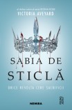 Sabia de sticlă (Seria REGINA ROȘIE partea a II-a) - Victoria Aveyard