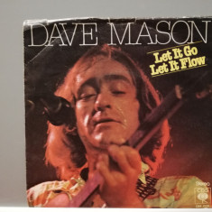 Dave Mason - Let it Go let..(1977/CBS/RFG) - VINIL Single "7/NM