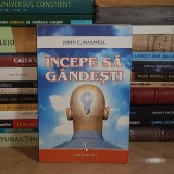 JOHN C. MAXWELL - INCEPE SA GANDESTI , 2005 *