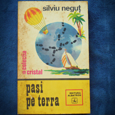 PASI PE TERRA - SILVIU NEGUT foto