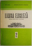 Limba engleza. Manual pentru anul II de studiu &ndash; Anca Ionici, Georgiana Galateanu-Farnoaga