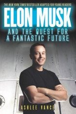 Elon Musk and the Quest for a Fantastic Future Young Reader&amp;#039;s Edition foto