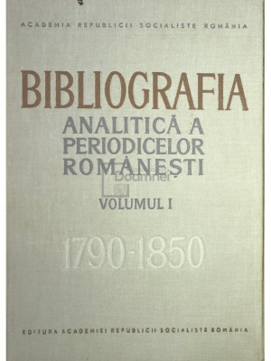 Ioan Lupu - Bibliografia analitică periodicelor rom&amp;acirc;nești, vol. 1, partea III (editia 1967) foto