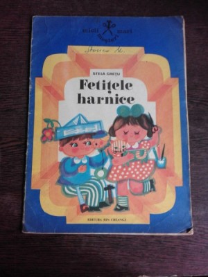 FETITELE HARNICE - STELA CRETU foto