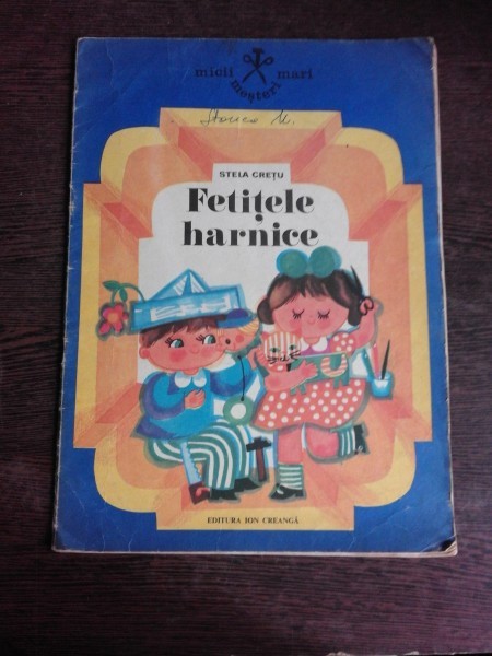 FETITELE HARNICE - STELA CRETU