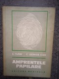 Amprentele papilare - C. Țurai, C. Leonida Ioan