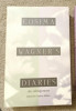 Cosima Wagner&#039;s Diaries Geoffrey Skelton (ed.)