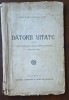 Jean Bart &ndash; &bdquo;Datorii uitate&rdquo;, Ediția a III-a, Casa Școalelor (~1930) &ndash; stare lectură