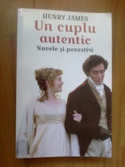 k5 Un cuplu autentic. Nuvele si povestiri - Henry James
