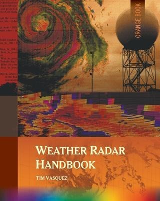 Weather Radar Handbook, 1st Ed., Color foto