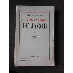 LES HISTOIRES DE JACOB - THOMAS MANN (CARTE IN LIMBA FRANCEZA)