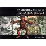 Cambodia Angkor a Lasting Legacy
