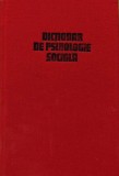 Dictionar de psihologie sociala - 1981 - Ana Tucicov Bogdan z2