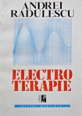 Electroterapie - Andrei Radulescu foto