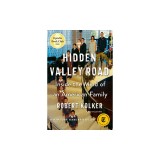 Hidden Valley Road: Inside the Mind of an American Family