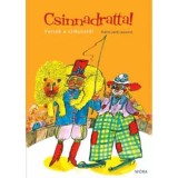 Csinnadratta! - Versek a cirkuszr&oacute;l