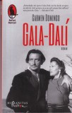 Gala-Dali, Carmen Domingo, Humanitas, 2017, Raftul Denisei, Roman, biografie cuplu Gala si Salvador Dali, 333 pagini
