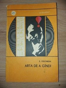 Arta de a gindi E.Fishbein