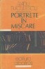 Portrete in miscare