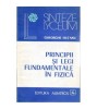 Gheorghe Hutanu - Principii si legi fundamentale in fizica - 100836