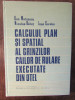 CALCULUL PLAN SI SPATIAL AL GRINZILOR CAILOR DE RULARE-D.MATEESCU