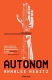 Autonom - Annalee Newitz - Editura Nemira